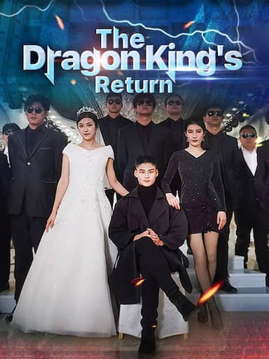 The Dragon King's Return