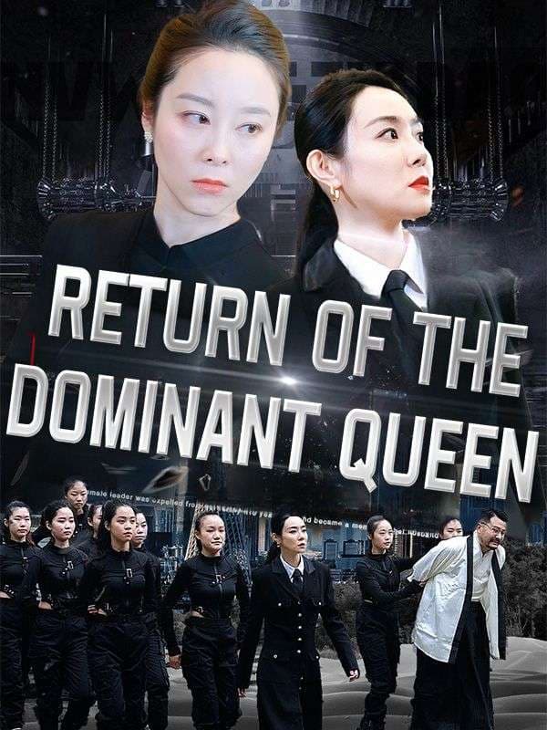 Return of the Dominant Queen